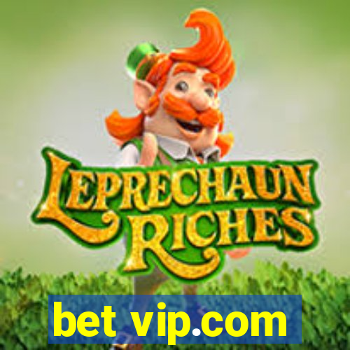 bet vip.com