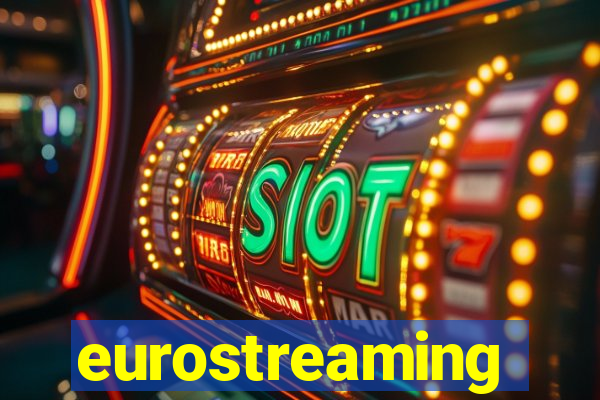 eurostreaming