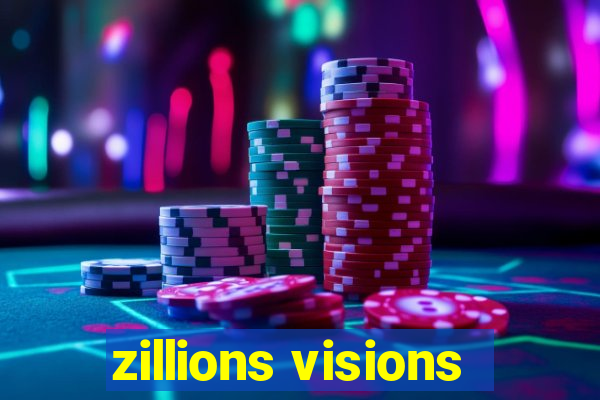 zillions visions