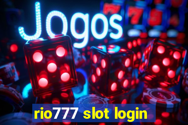 rio777 slot login