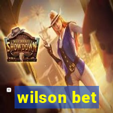 wilson bet