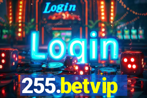 255.betvip