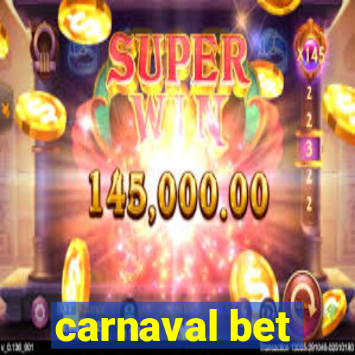 carnaval bet