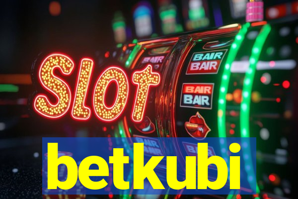 betkubi