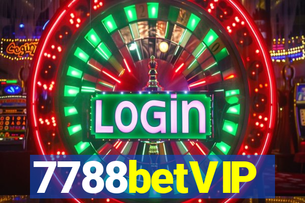 7788betVIP