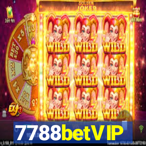 7788betVIP