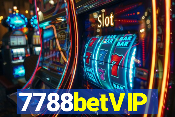 7788betVIP