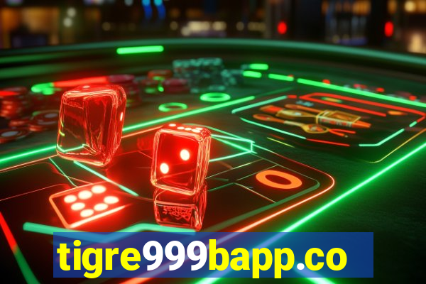 tigre999bapp.com