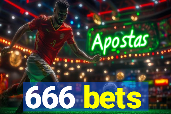 666 bets