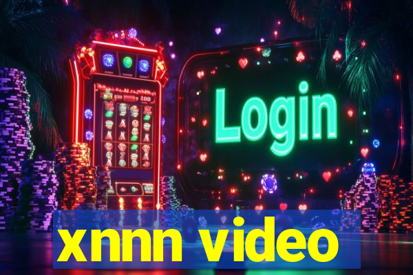 xnnn video