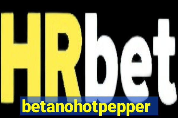 betanohotpepper