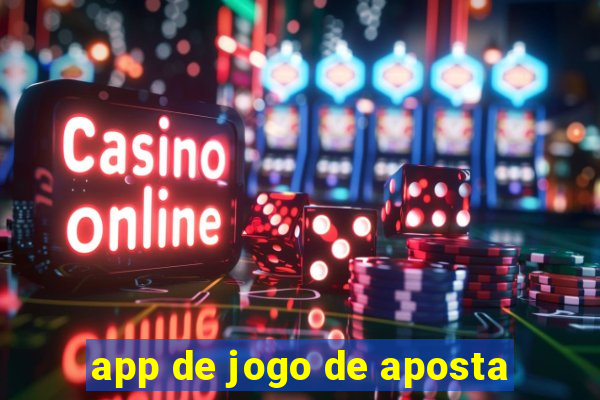 app de jogo de aposta