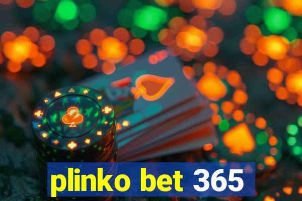 plinko bet 365