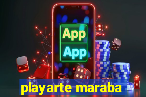 playarte maraba