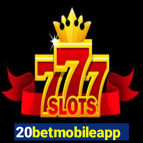 20betmobileapp