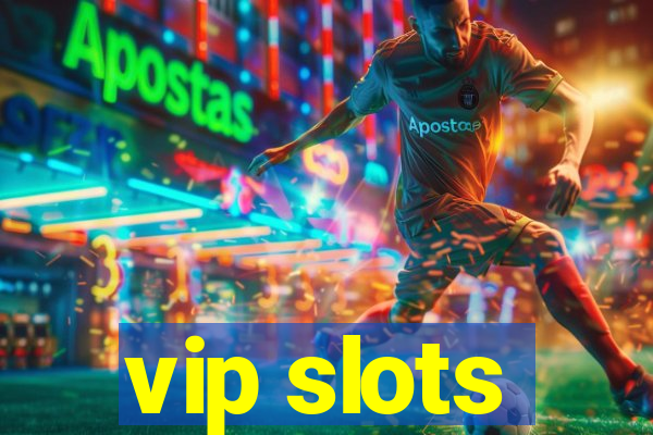 vip slots