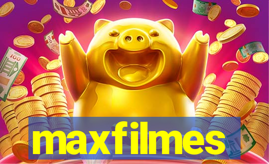 maxfilmes