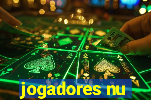 jogadores nu