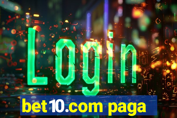 bet10.com paga