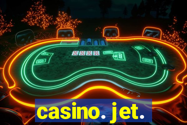 casino. jet.