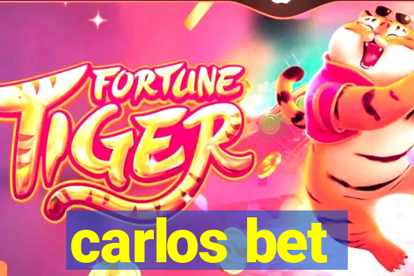 carlos bet