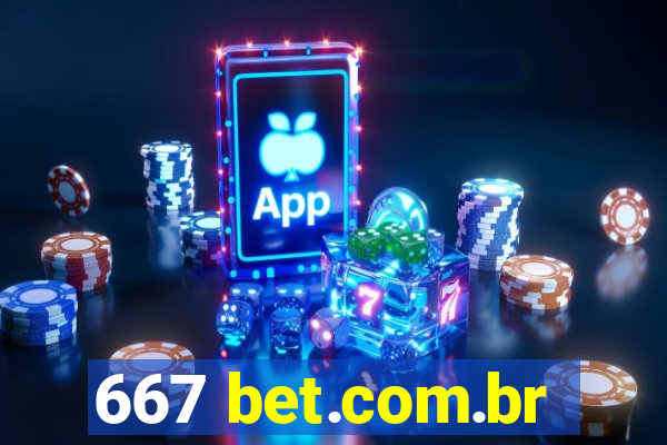 667 bet.com.br