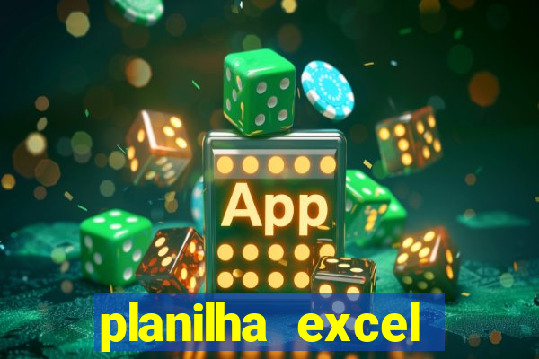 planilha excel lotofácil grátis