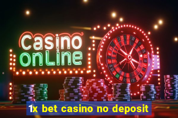 1x bet casino no deposit