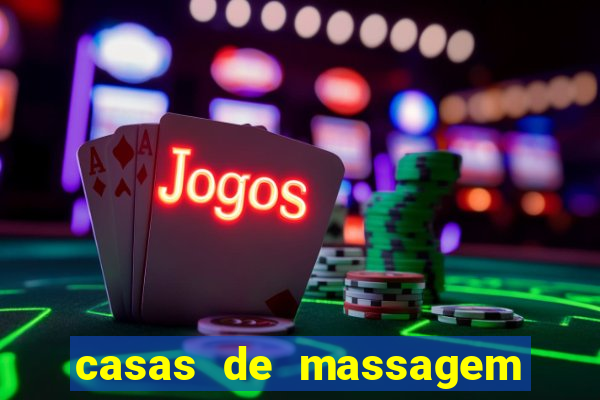 casas de massagem porto alegre