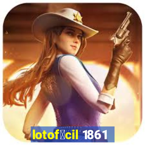 lotof谩cil 1861