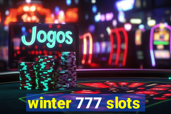 winter 777 slots