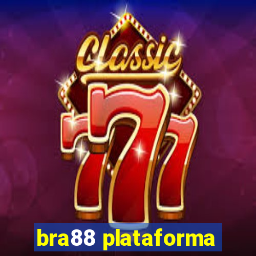 bra88 plataforma