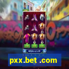 pxx.bet .com