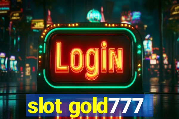 slot gold777