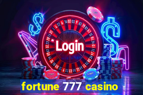 fortune 777 casino