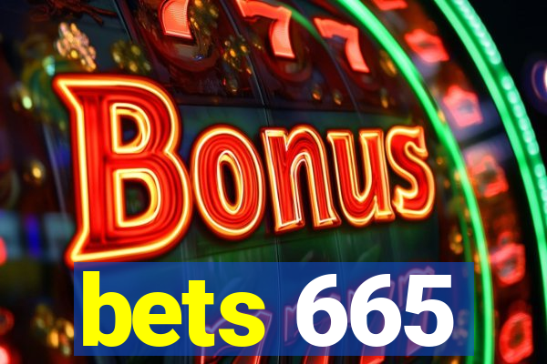 bets 665