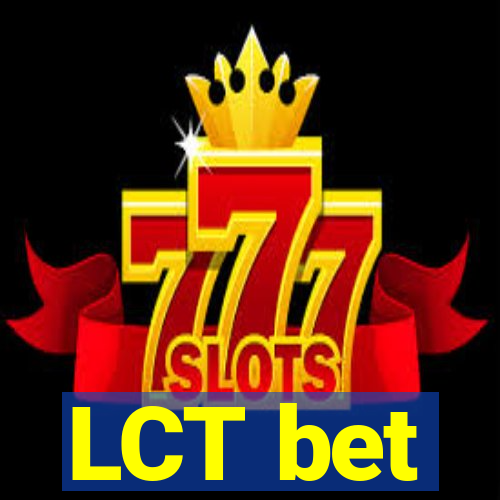 LCT bet