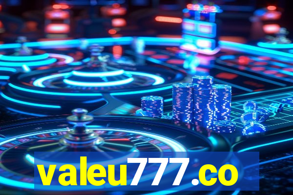 valeu777.co