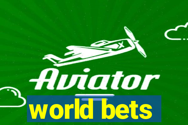 world bets