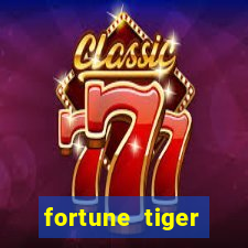 fortune tiger aposta de 1 real