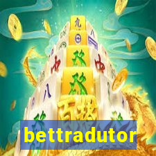 bettradutor