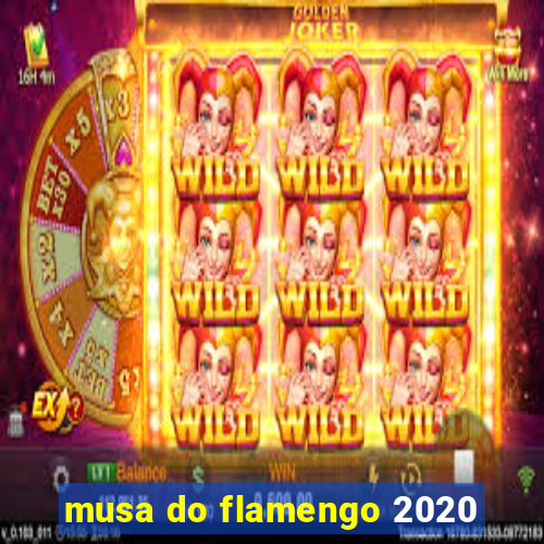 musa do flamengo 2020