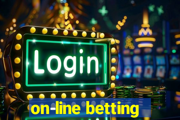 on-line betting