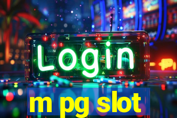 m pg slot