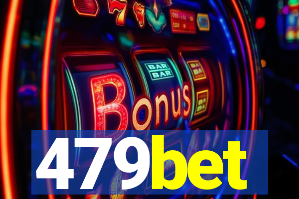 479bet