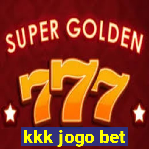 kkk jogo bet