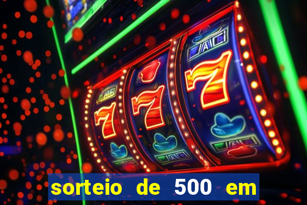 sorteio de 500 em cash toda segunda feira novibet como funciona