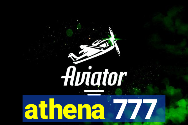 athena 777