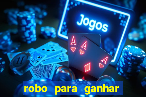 robo para ganhar no fortune tiger