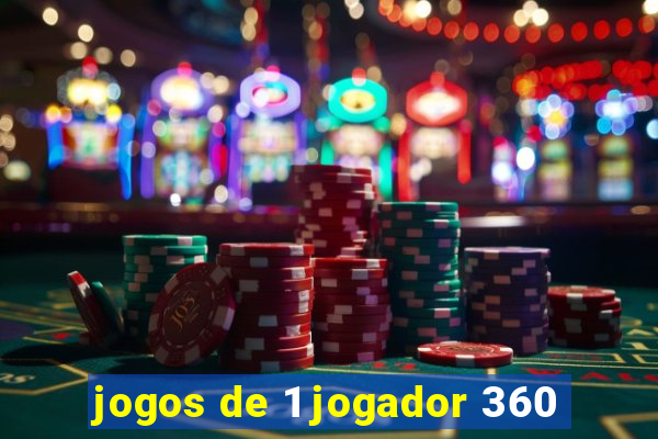 jogos de 1 jogador 360